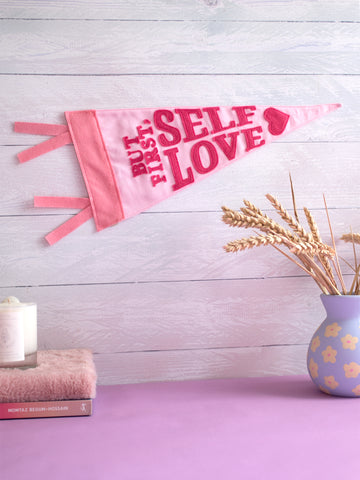 'But First, Self Love' Canvas Pennant Flag