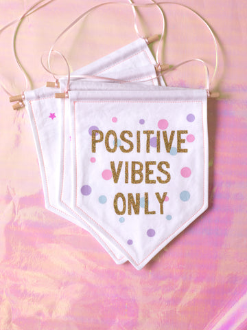 positive vibes only wall banner