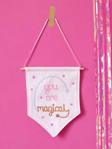 you are magical wall banner